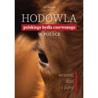 Hodowla polskiego bydła czerwonego w Polsce - wczoraj, dziś i jutro